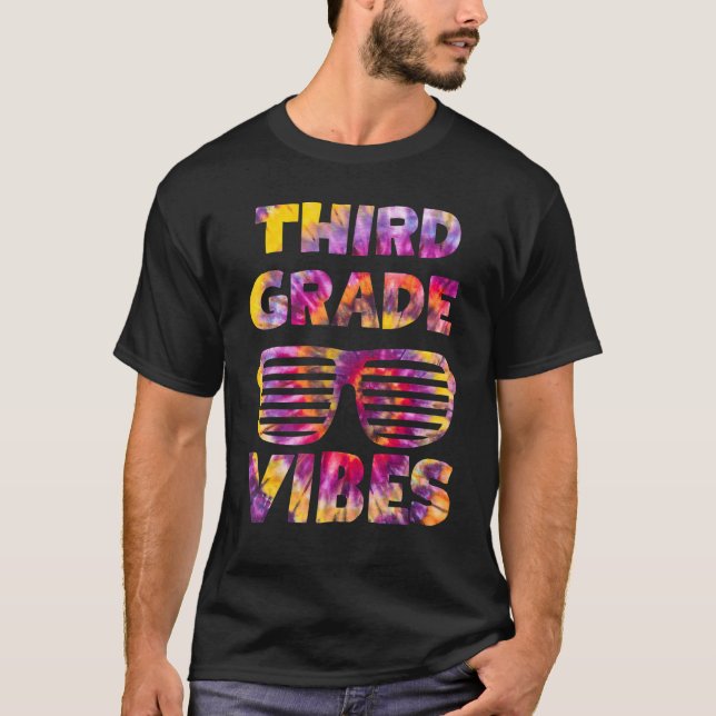 Tie Dye Tredje tredje Klass-Vibes-lärardagen T Shirt (Framsida)