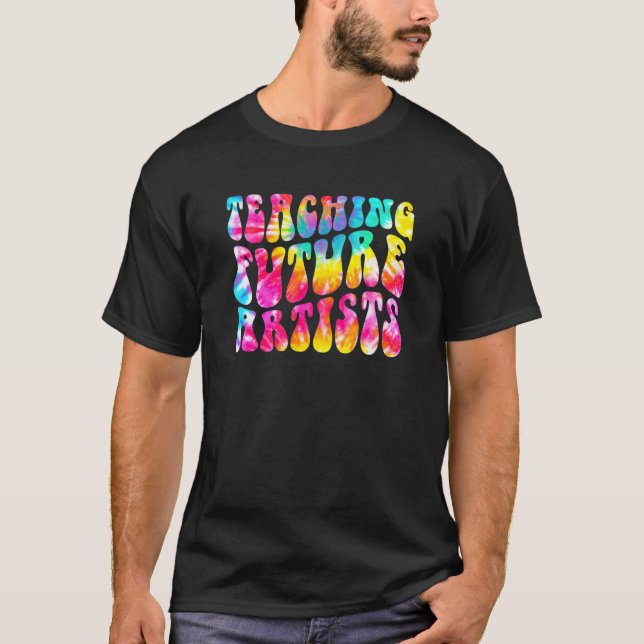 Tie Dye undervisar framtida konstnärer lärare till T Shirt (Framsida)