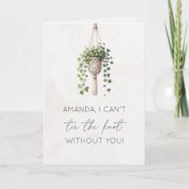 "Tie the Knot" Botanical Boho Bridesmaid Frieri Kort