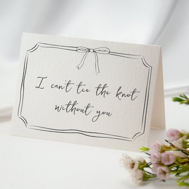 "Tie the Knot" Frieri Hand plockade Bow Bridesmaid Kort (Timeless card featuring a delicate bow illustration, ideal for bridesmaid & bridal party proposals.)