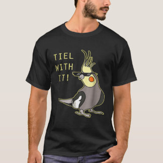 Tiel med Cockatiel Parrot Bird Älskare T Shirt