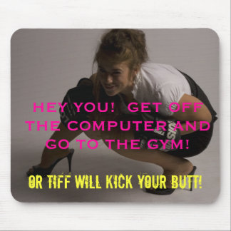 Tiffs Motivational Mousepad Musmatta