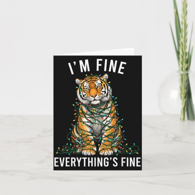 Tiger Christmas I'm Fine Everything Is Fine Wildli Kort (Framsida)