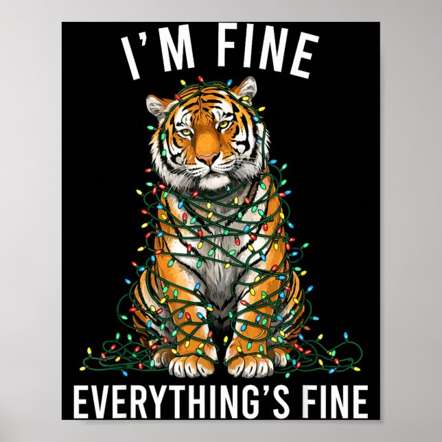 Tiger Christmas I'm Fine Everything Is Fine Wildli Poster (Framsidan)