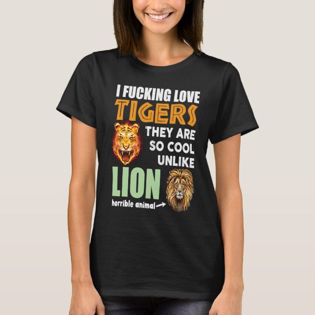 Tiger Dark Humor Sarcastic Weird  Oddly Specific C T Shirt (Framsida)