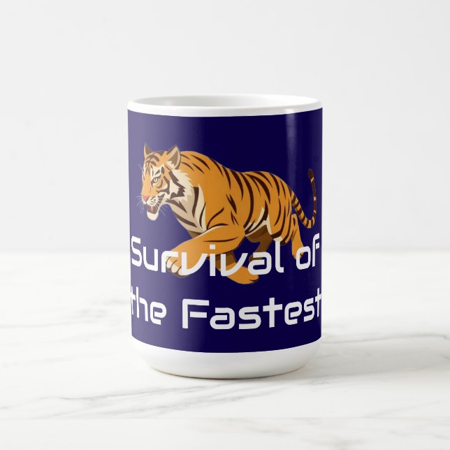 Tiger – De snabbastes överlevnad Kaffemugg (Center)