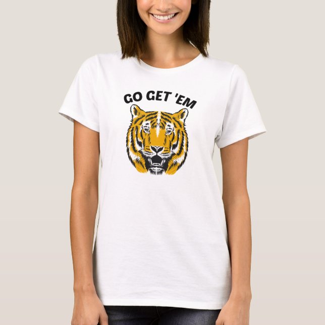 TIGER GO HÄMTA DEM T-Shirt (Framsida)