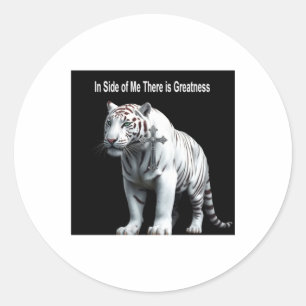 Tiger - Inuti Mig Finns Storhet Klistermärke