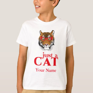 Tiger Just a Cat Funny T Shirt
