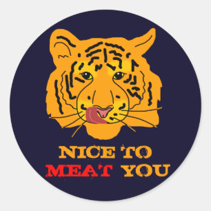 Tiger Nicefördraget till Kött Du roliga anpassadet Runt Klistermärke