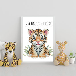 Tiger Safari Nursery Poster - var modig och rädd