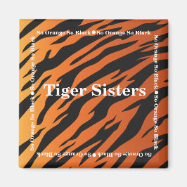Tiger Sister Magnet
