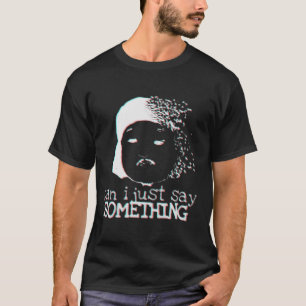 Tigerbelly Tiger Belly Funny kan jag bara säga som T Shirt
