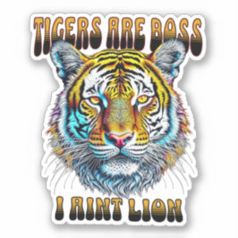 Tigers är Chef | I Lejont Aint Klistermärken