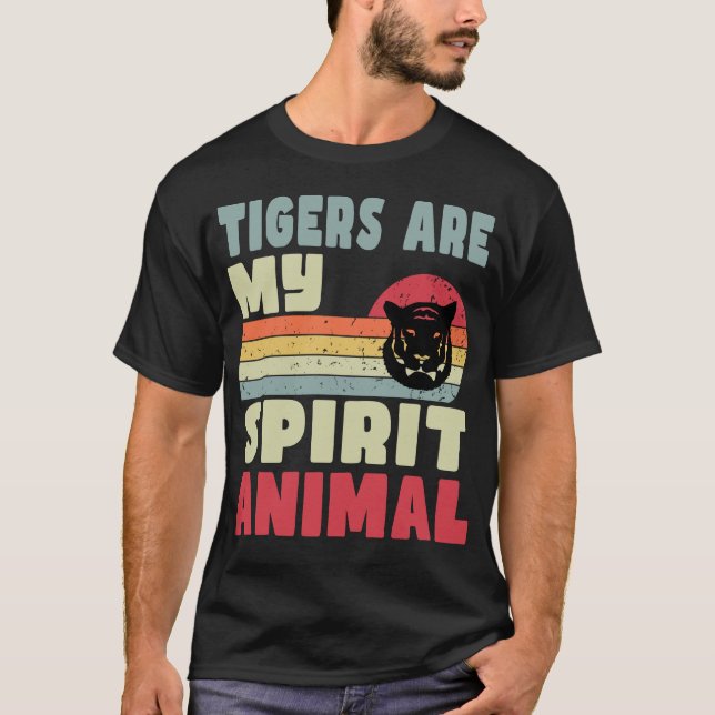 Tigers är mitt andliga djur T-Shirt (Framsida)