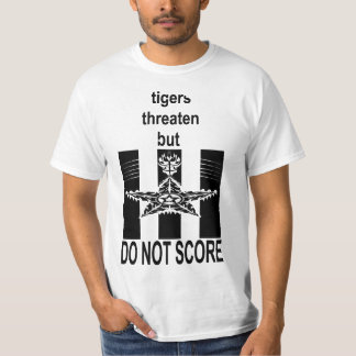 Tigers hotar med, men får inte skjorta t shirt