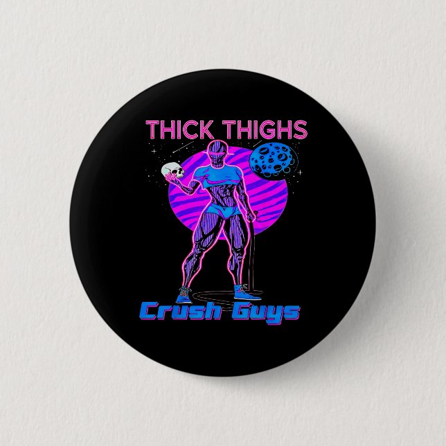 Tiick Thighs Crush KillWeightlift Bodybuilding din Knapp (Framsida)