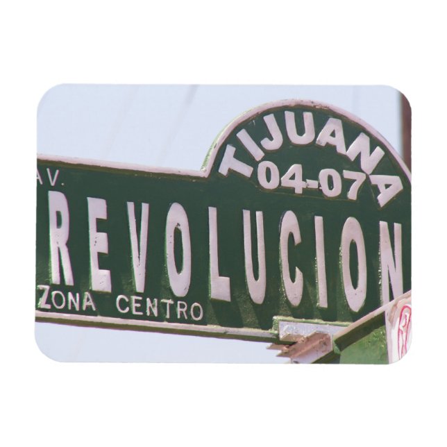 Tijuana Revolution Street Sign Magnet (Horisontell)