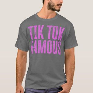 Tik Tok-Berömd T Shirt