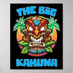 Tiki Big Kahuna Rolig Hawaiiansk Fars Dag Ledighet Poster