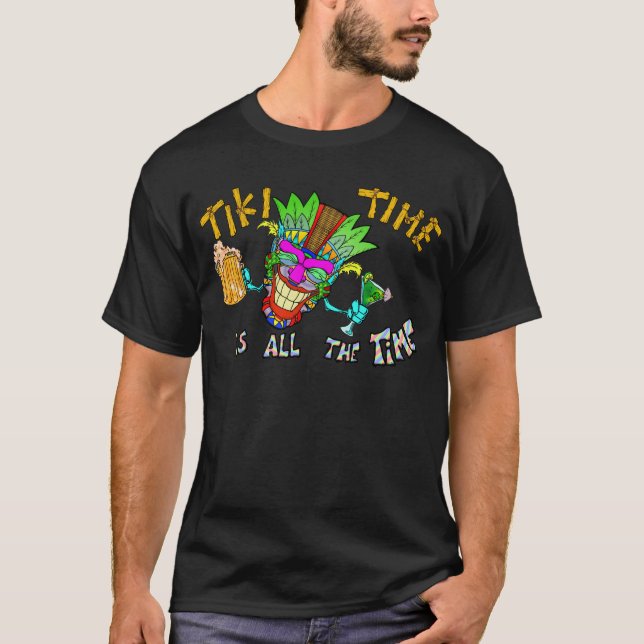 TIKI TIME är hela tiden Tee (Framsida)