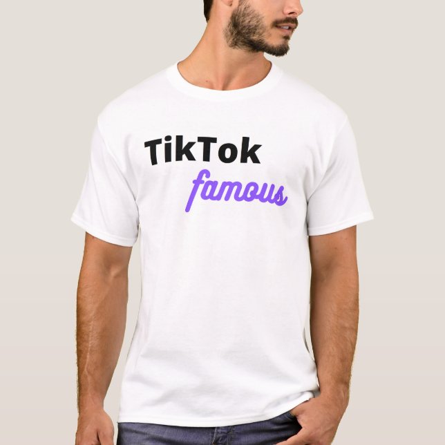 TikTok-berömd T Shirt (Framsida)