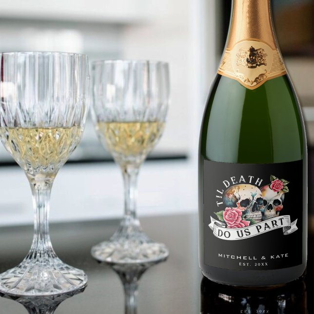 Til Death do US Part Döskallar & Ro Black Bröllop (Til Death Do Us Part Skulls & Roses Black Wedding Sparkling Wine Label)