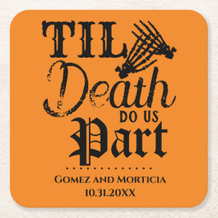 Til Death Do Us Part Halloween Bröllop-årsdagen Underlägg Papper Kvadrat