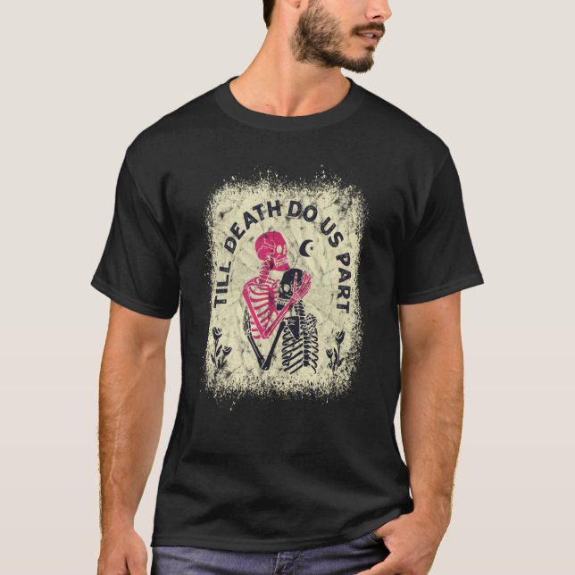 Til Death Do US Part Skeleton Black Rosa Kärlek T Shirt (Framsida)