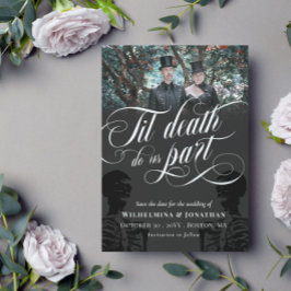 Til Death Do US Part Skeleton Photo Save Date Spara Datumet