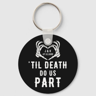 Til Death do us part Wedding Favors Anpassningsbar Nyckelring
