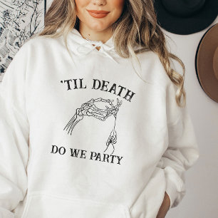 Til Death do us Party gift for Bridesmaids gotiic T Shirt