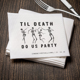 Til Death Do Us Party Skeleton Bachelorette Party Pappersservett