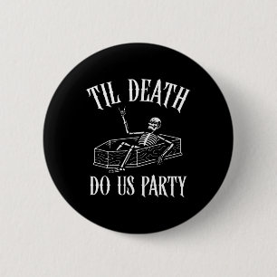 Til Death Do US Party Skeleton Halloween Bride Wed Knapp