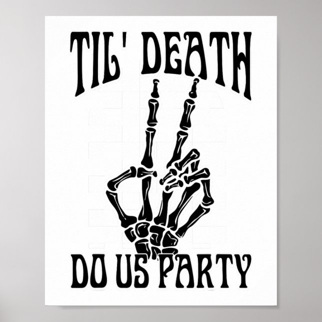 Til Death Do US Party Team Bride Gothic Bacheloret Poster (Framsidan)