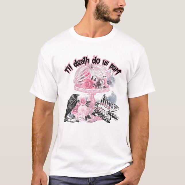 Til Death Dous Part Gothic Valentine's Day Skeleto T Shirt (Framsida)