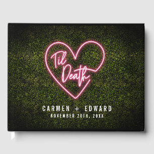 Til Death Heart Neon Sign Boxwood Bröllop Gästböcker
