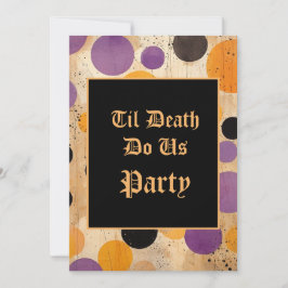 Til Död do oss Party Halloween-inbjudan Inbjudningar