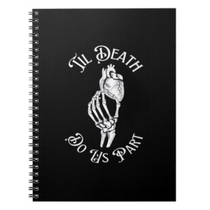 Til Död Do US Part Skeleton Hand Holding Anatomi Anteckningsbok