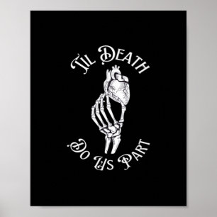 Til Död Do US Part Skeleton Hand Holding Anatomi Poster