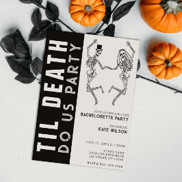 Til Död Do US Party Skeleton Couple Bachelorette Inbjudningar