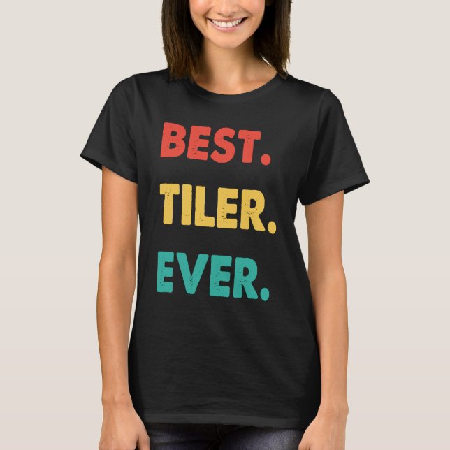 Tiler Retro Best Tiler någonsin T Shirt (Framsida)