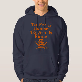 Till Arrr är den Hooded tröjan för piraten Tröja Med Luva