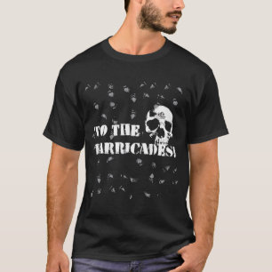 Till barrikaderna t shirt