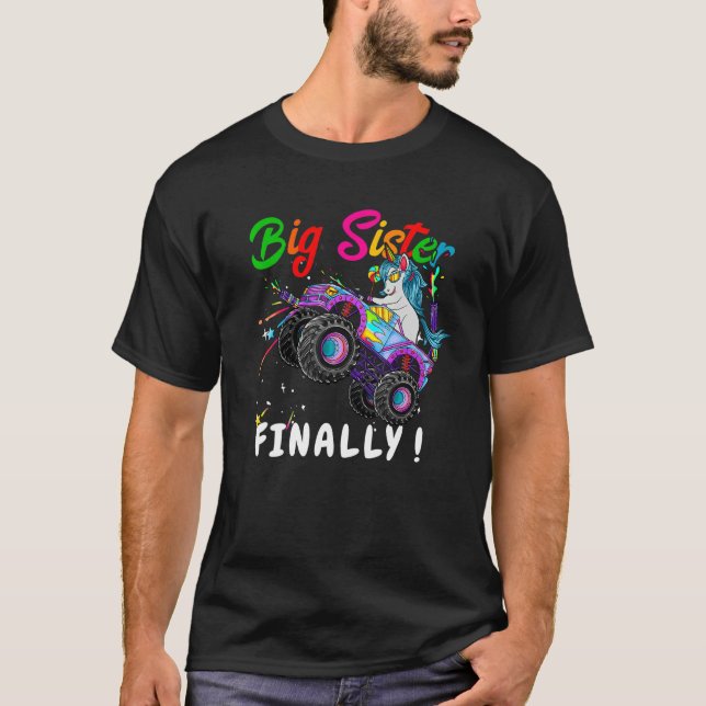 Till Big Sister slutligen Unicorn monster tru T Shirt (Framsida)
