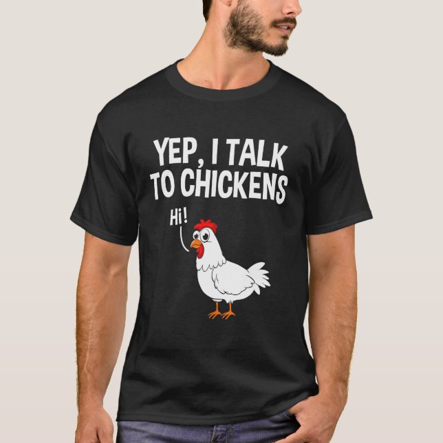 Till Chickens Hi Chicken Chick T Shirt (Framsida)