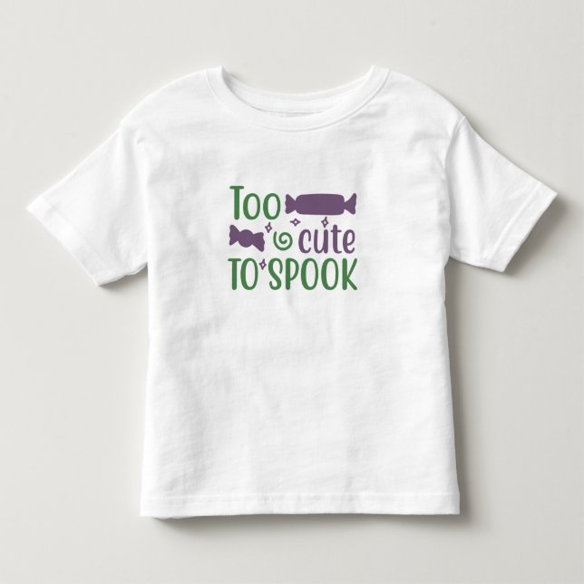 Till Cute to Spook T Shirt (Framsida)