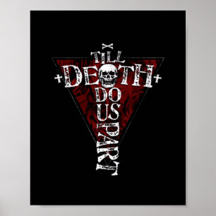 Till Death do us part - Autumn Goth Aesthetic Poster