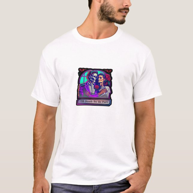 Till Death do us Part Classic - Basic Aesthetic T Shirt (Framsida)