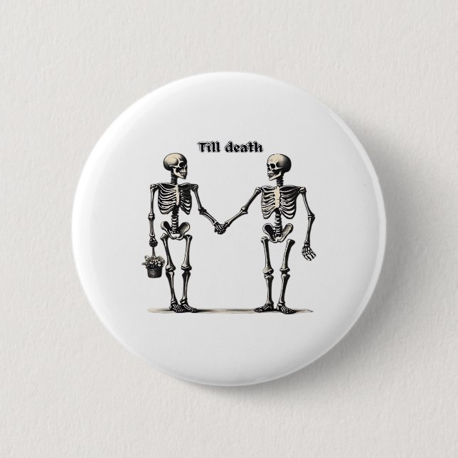 Till Death do us Part Classic - Funny Kärlek-citat Knapp (Framsida)
